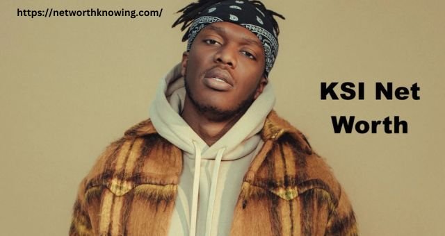 KSI Net Worth